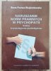 Naruszanie norm prawnych w psychopatii. Analiza kryminologiczno-psychologiczna
